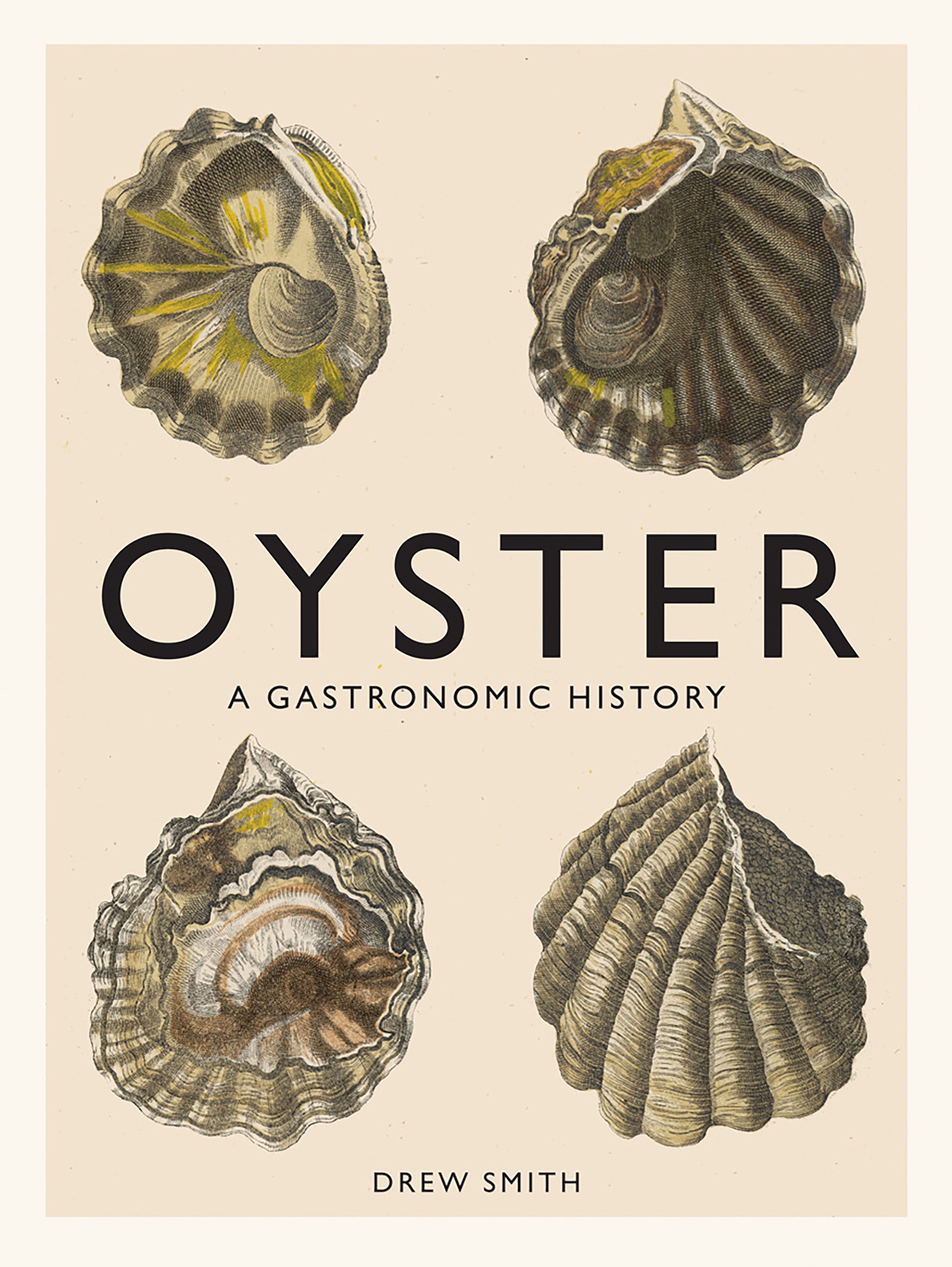 Oyster: A Gastronomic History
