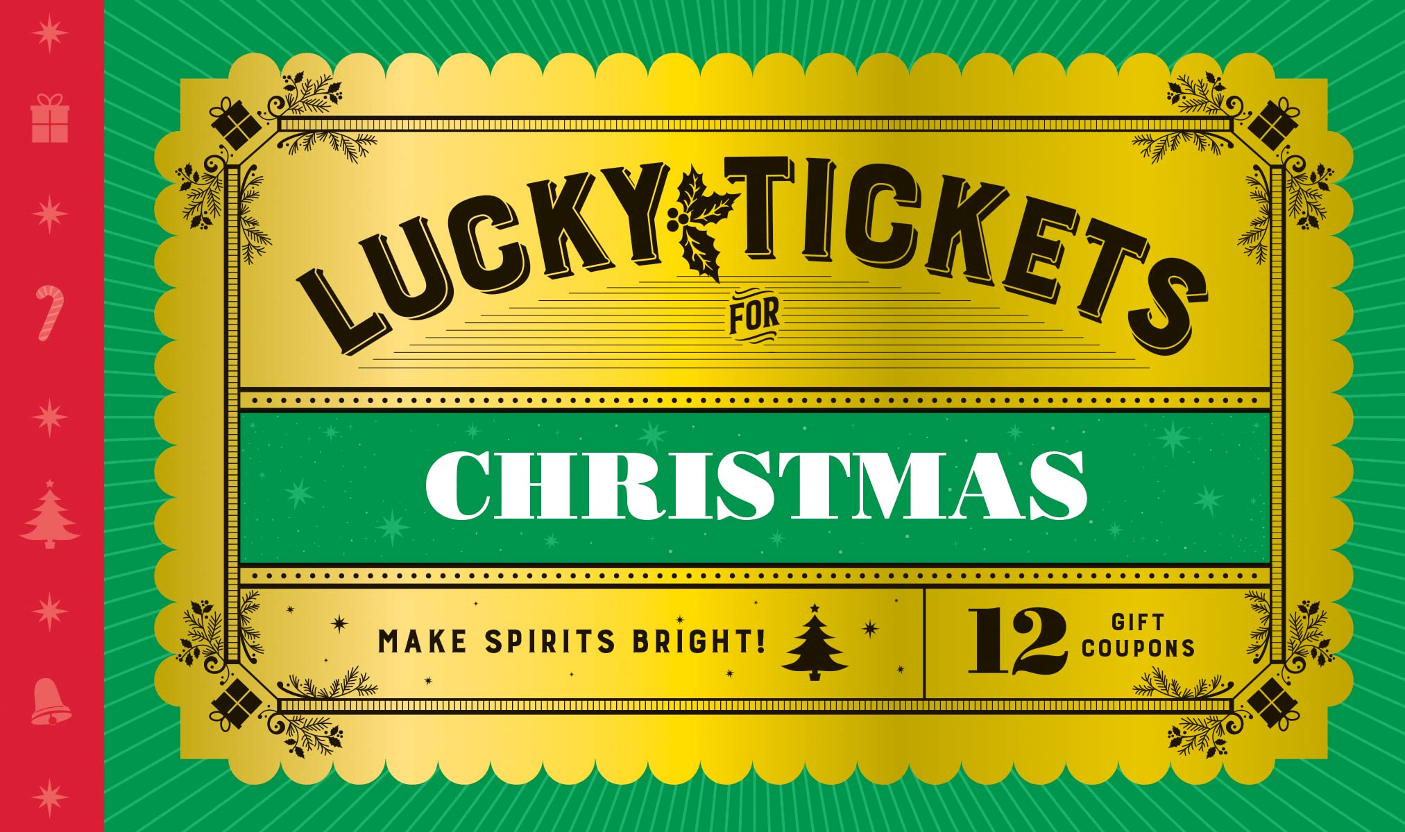 Lucky Tickets for Christmas