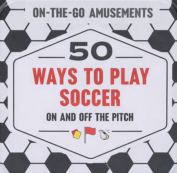50 Ways to Play Soccer