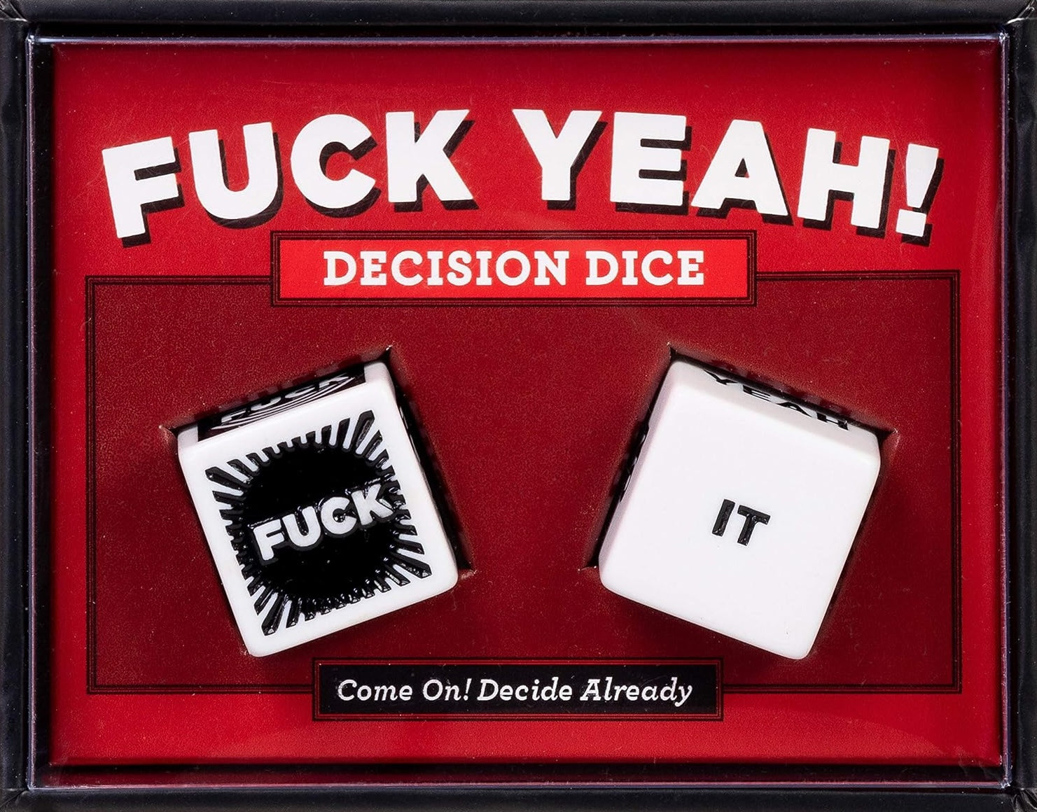 Fuck Yeah! Decision Dice