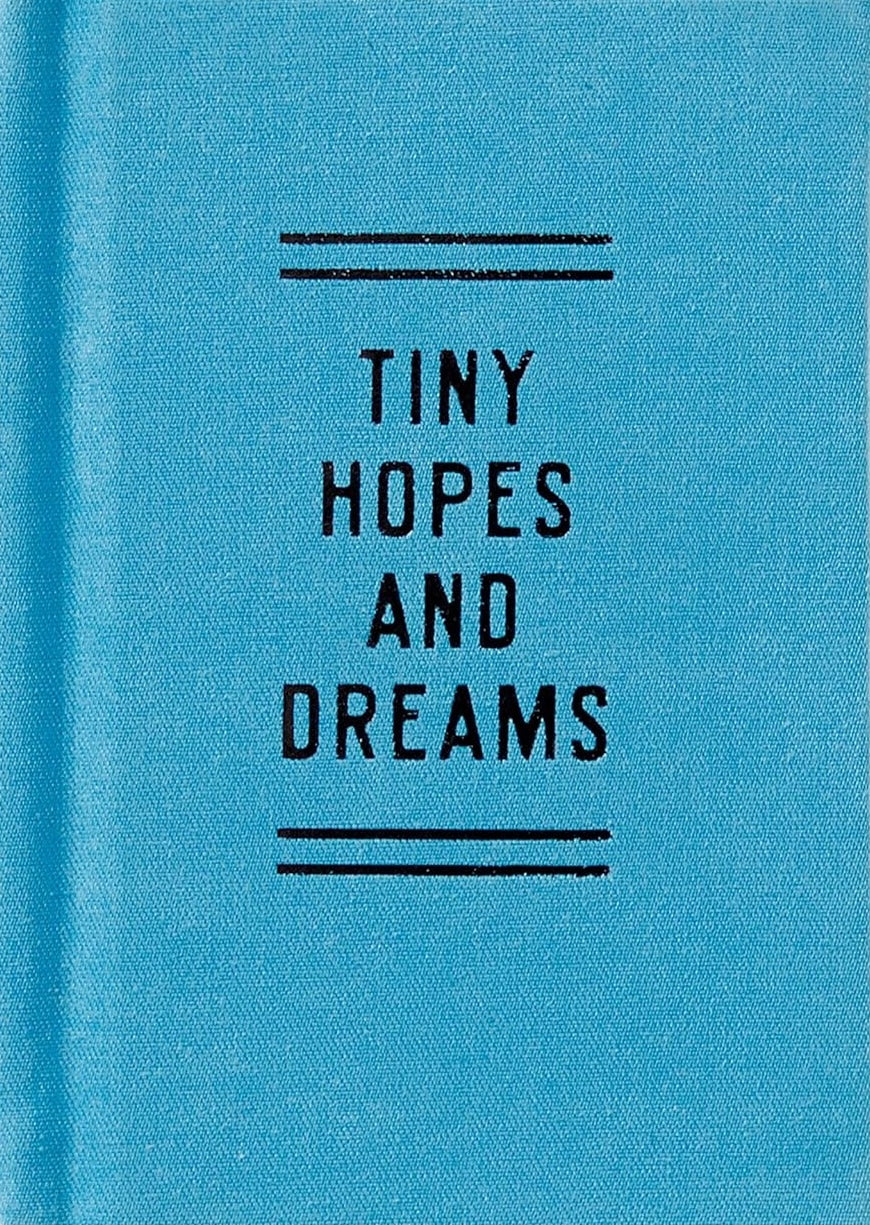 Tiny Hopes And Dreams
