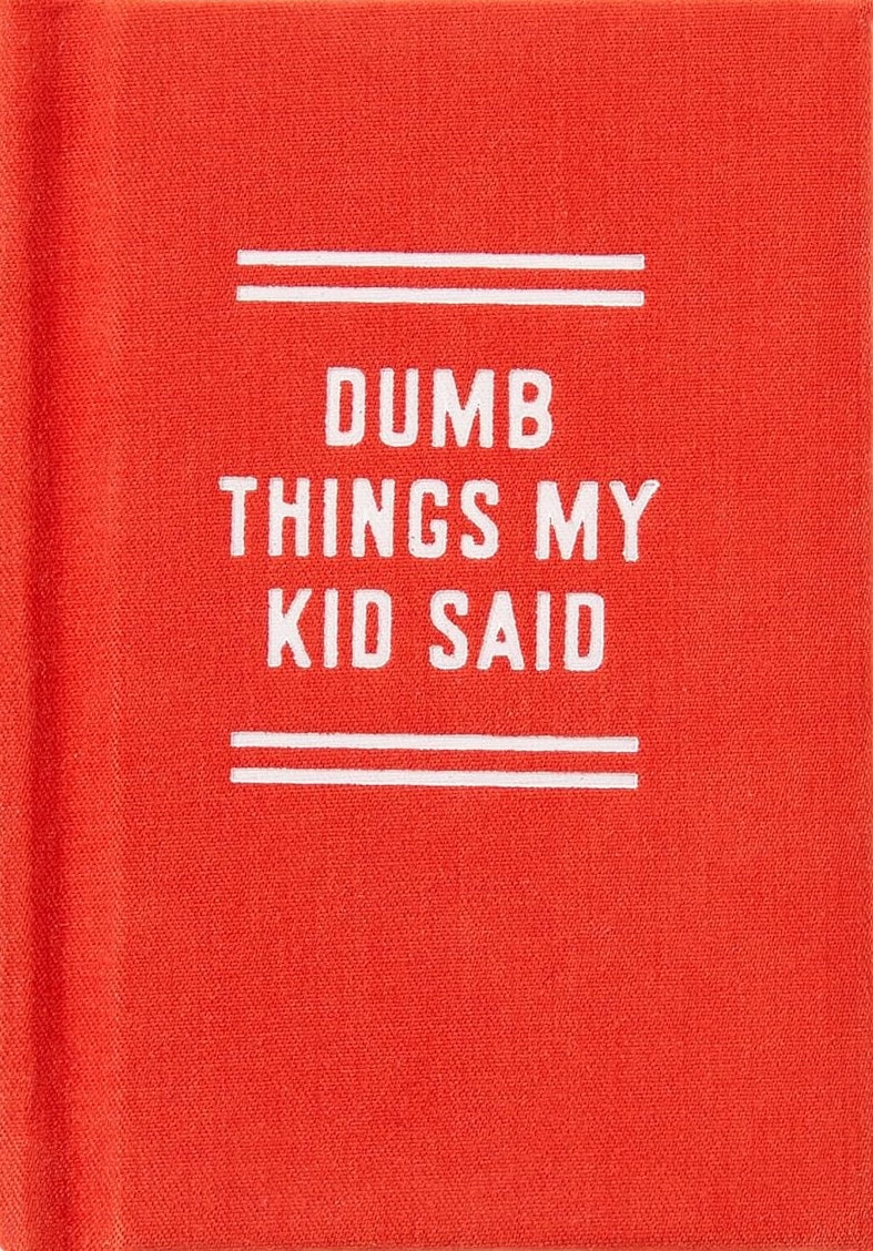 Tiny Diary - Dumb Things My Kid Said