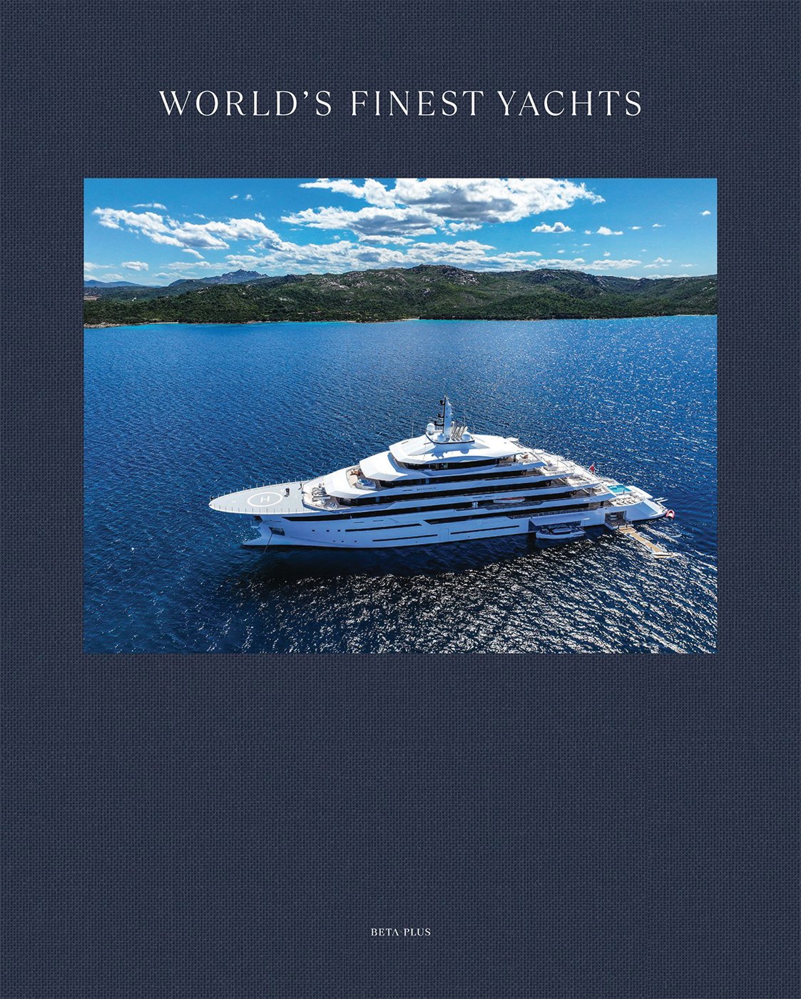 World’s Finest Yachts