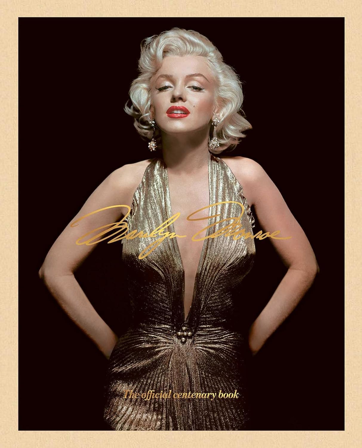 Marilyn Monroe 100 - The Official Centenary Book