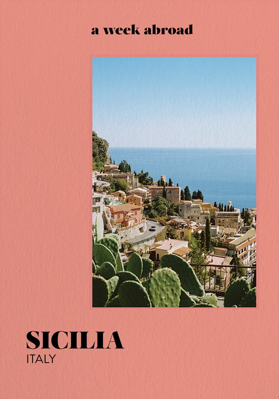 A Week Abroad Sicilia