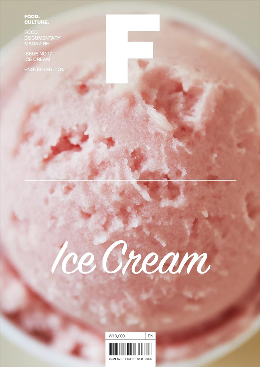 Magazine F Issue 17 ICE CREAM