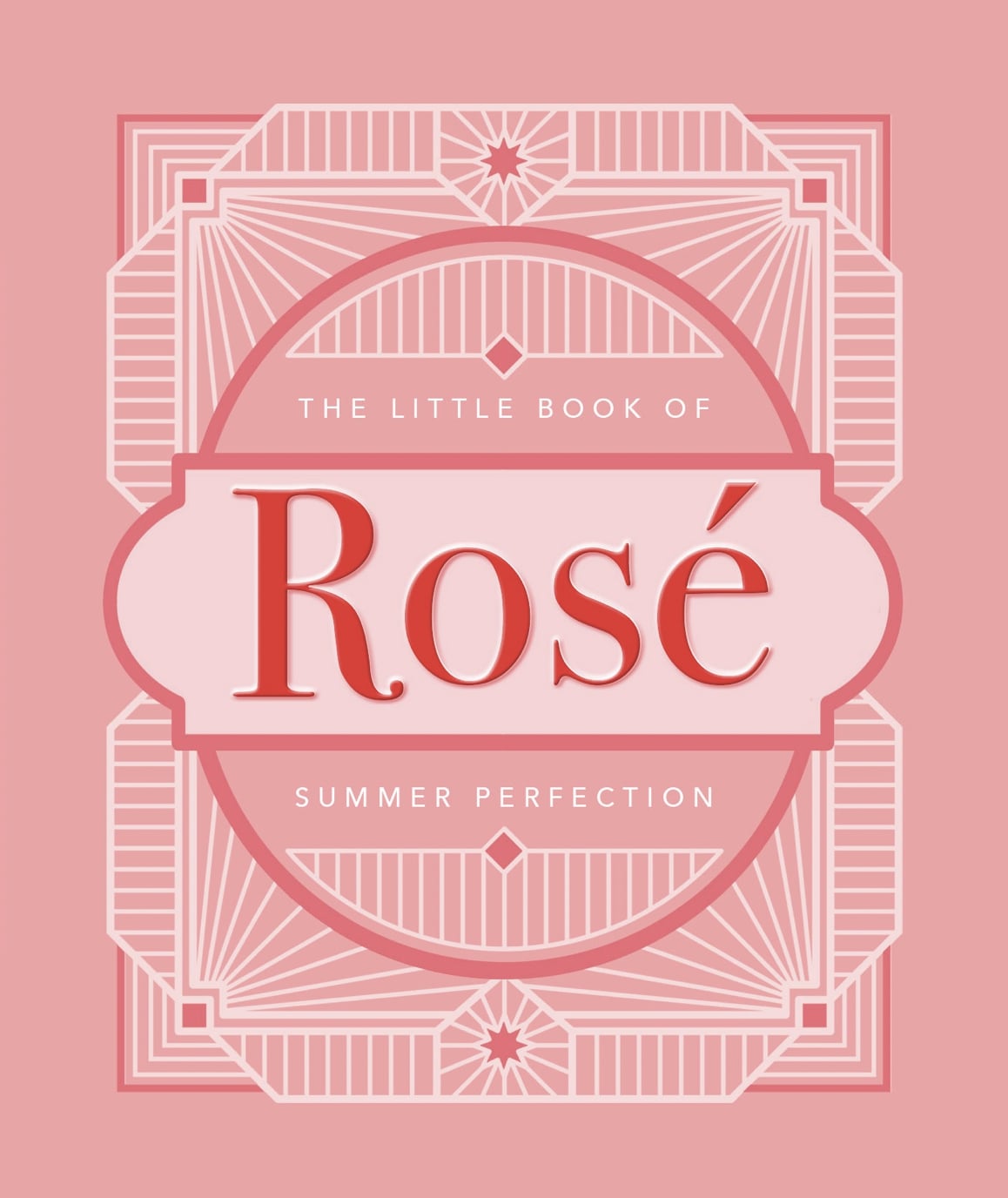 The Little Book of Rosé