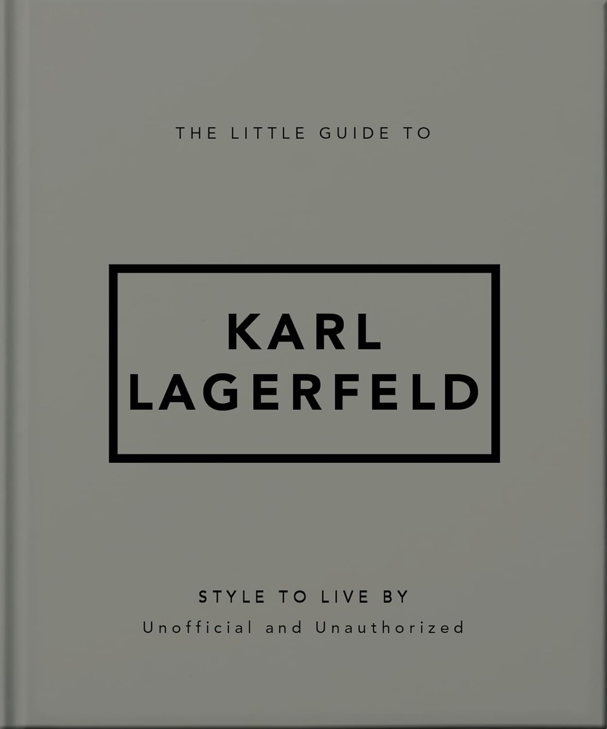The Little Guide to Karl Lagerfeld