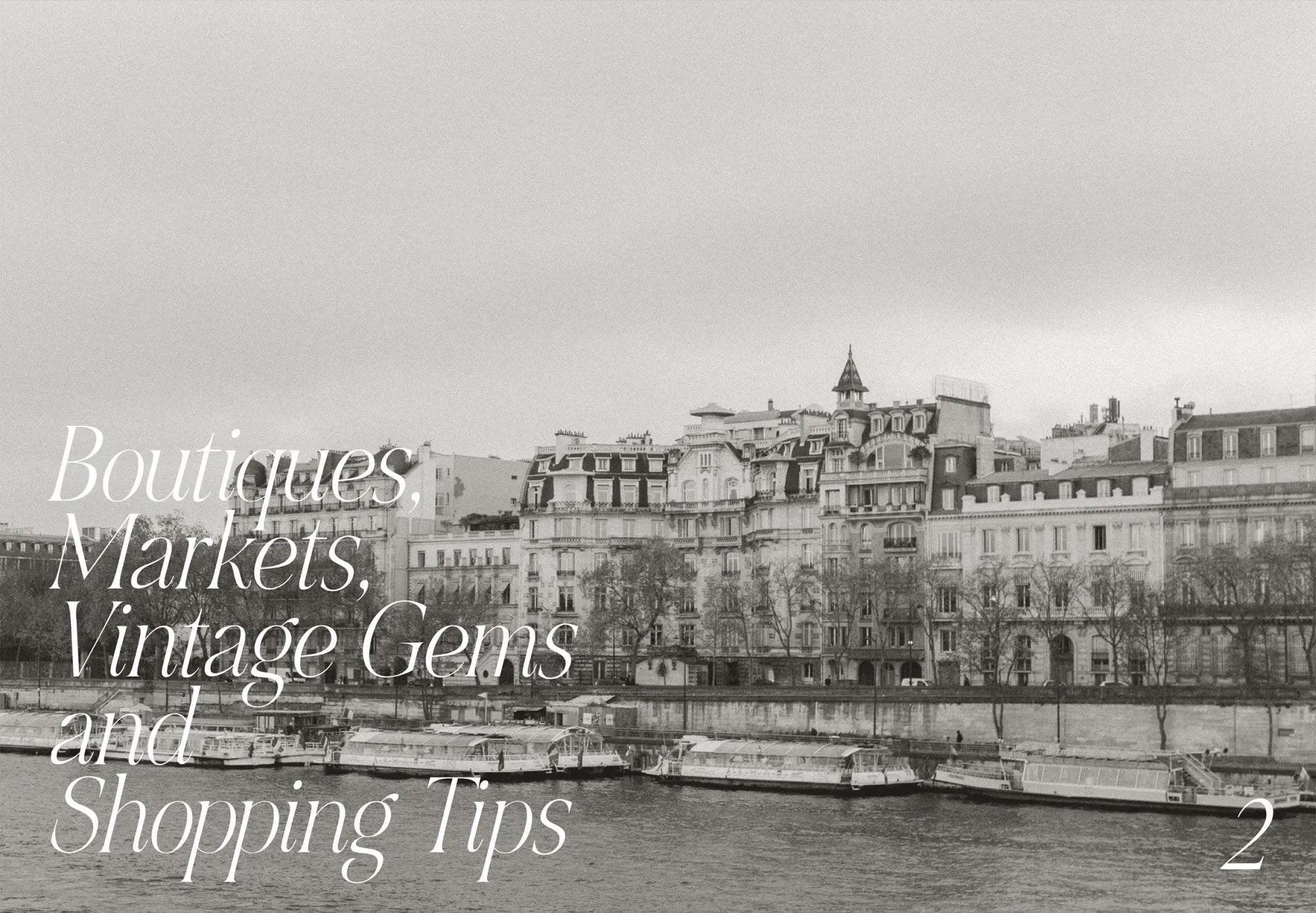 Paris – Dreamy Tips for the City of Love