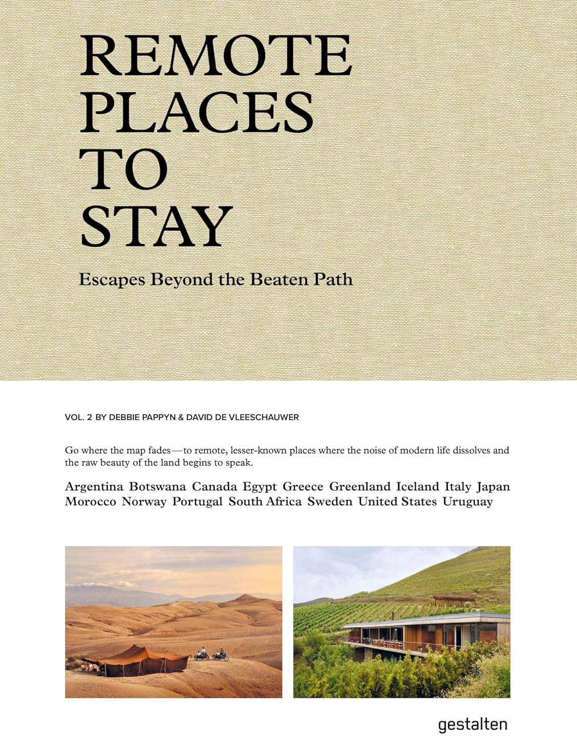 Remote Places to Stay Vol. 2