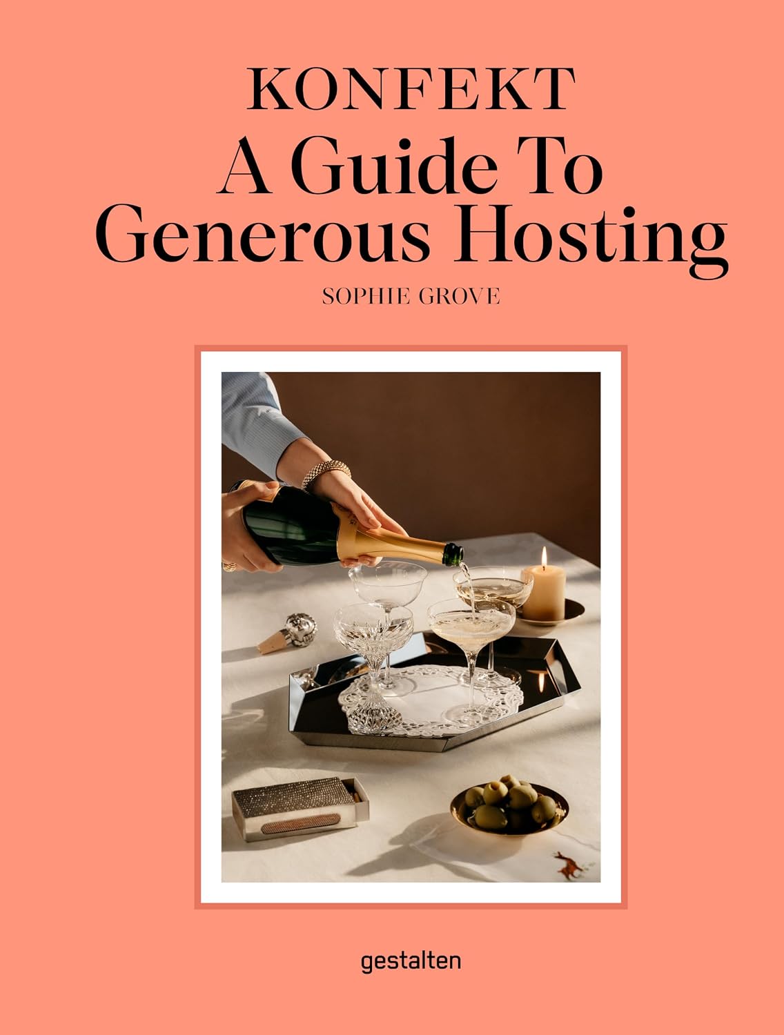 Konfekt - A Guide To Generous Hosting
