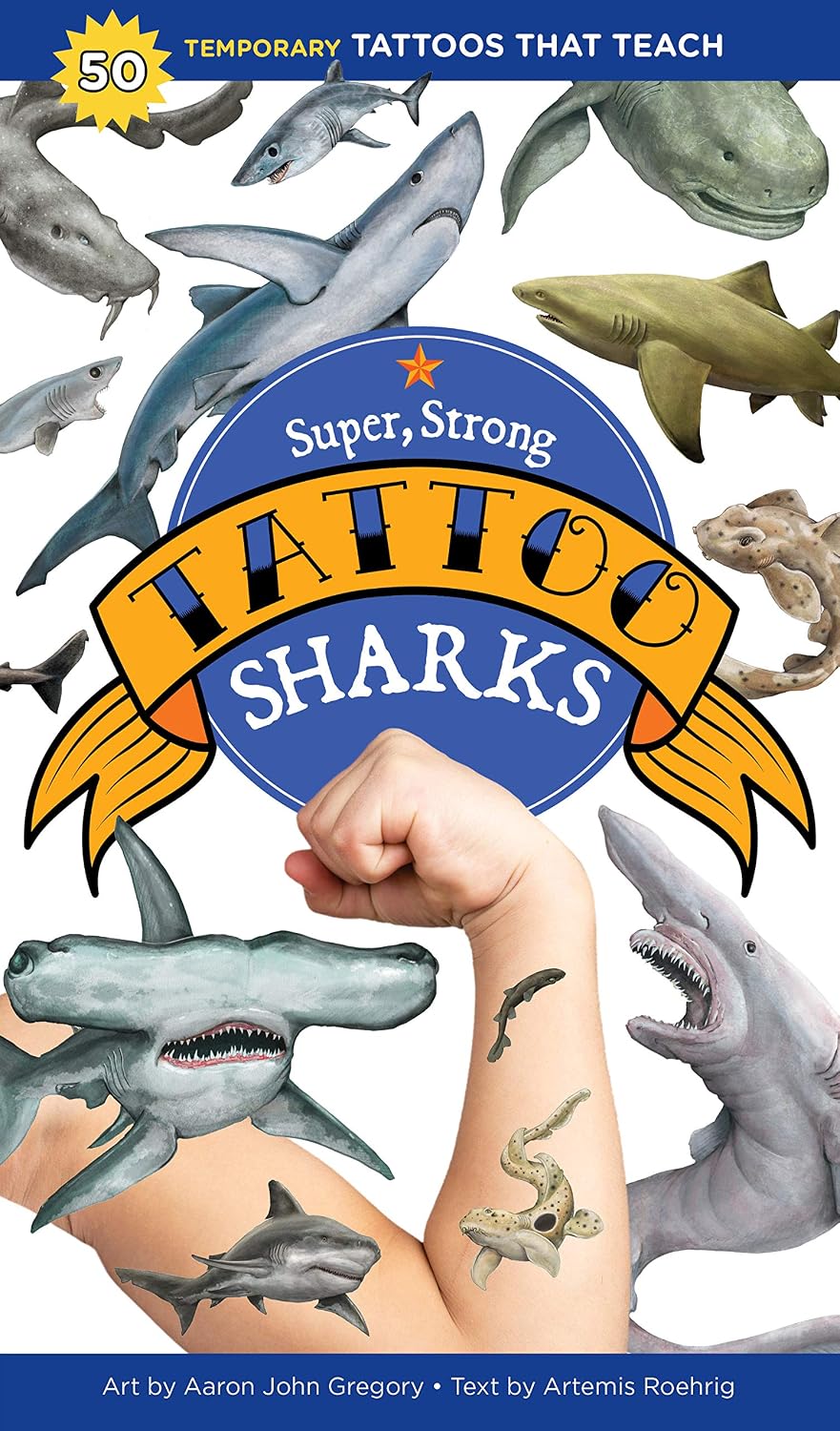 Super, Strong Tattoo Sharks