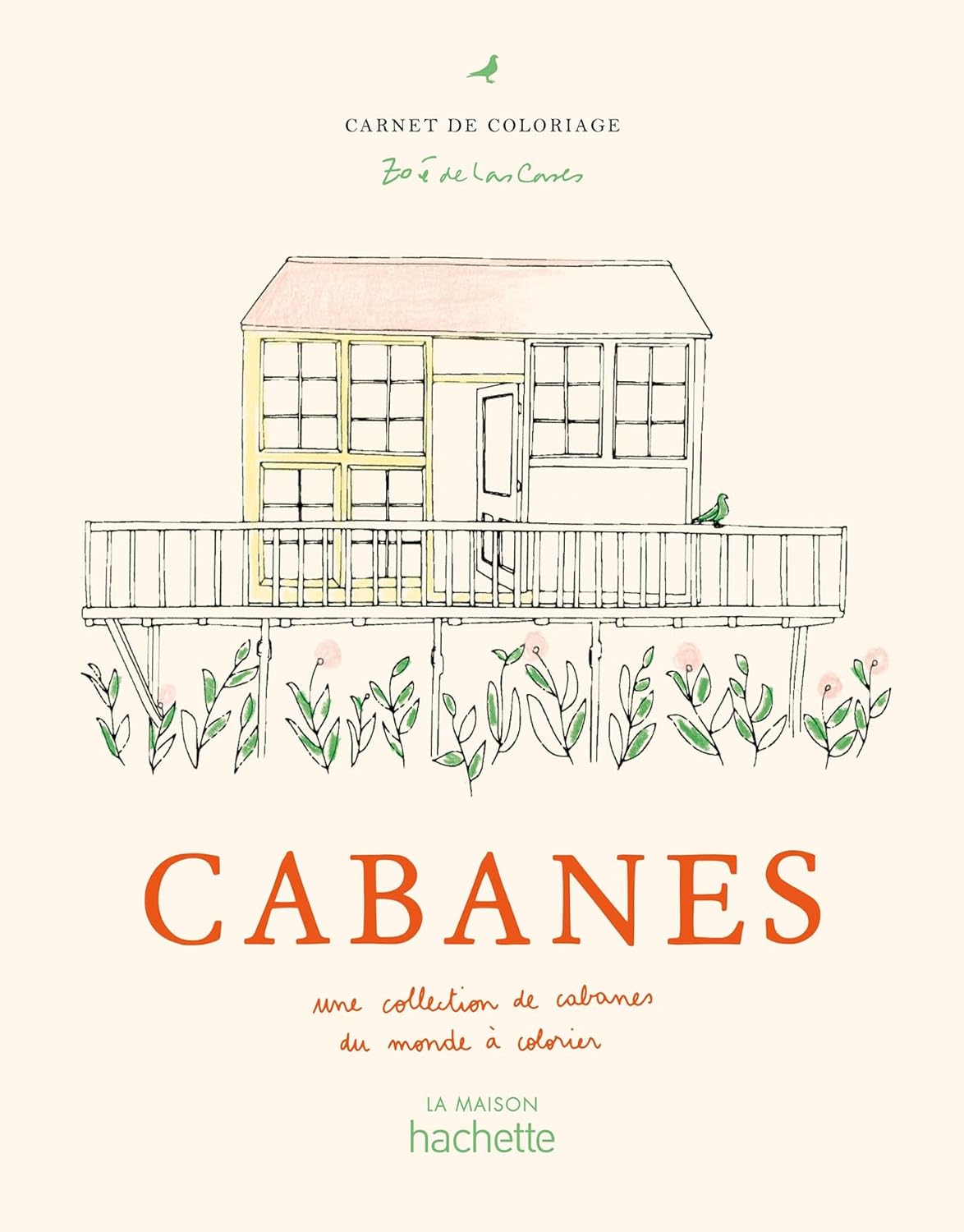Cabanes Coloriages - Zoé de Las Cases - French