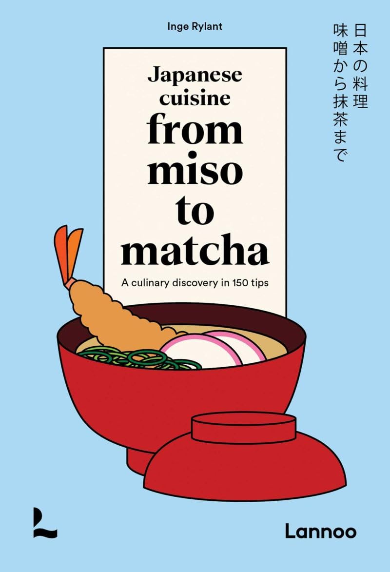 The Japanese Kitchen from Van Miso to Matcha