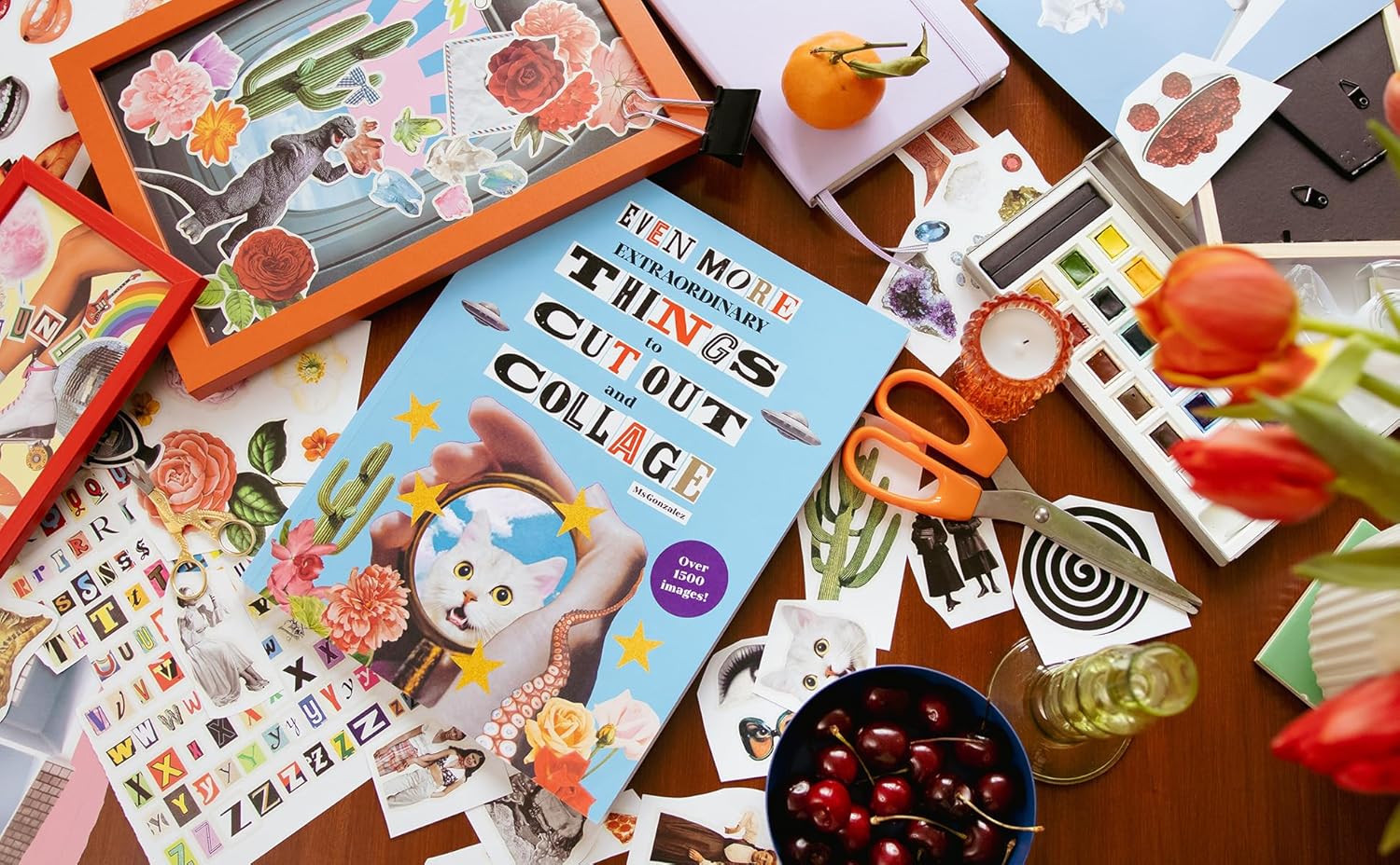 Even More Extraordinary Things to Cut and Collage