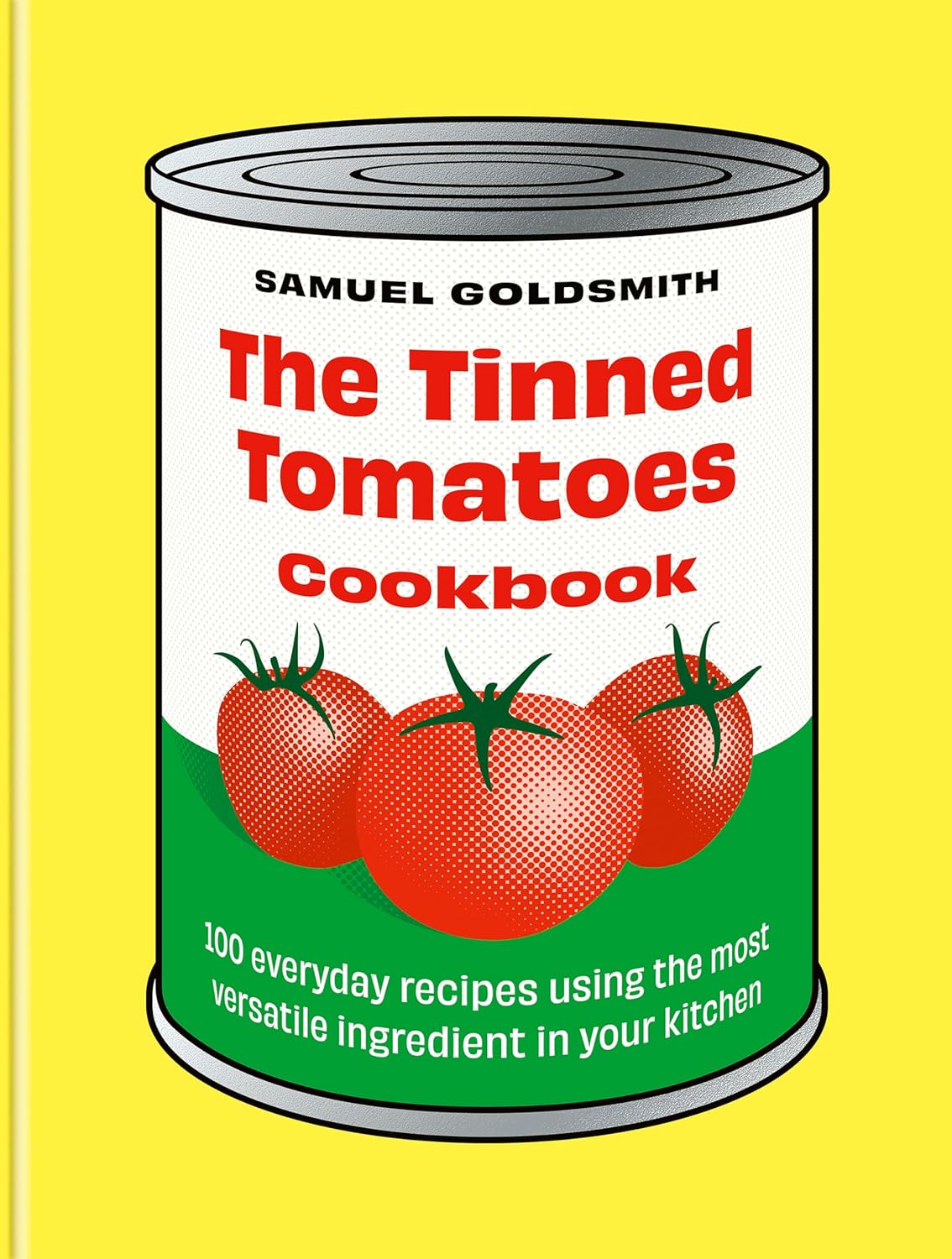 Tinned Tomatoes Cookbook