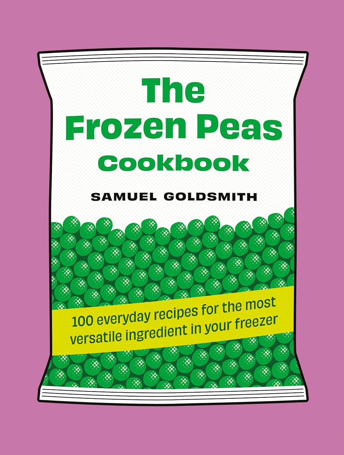 The Frozen Peas Cookbook