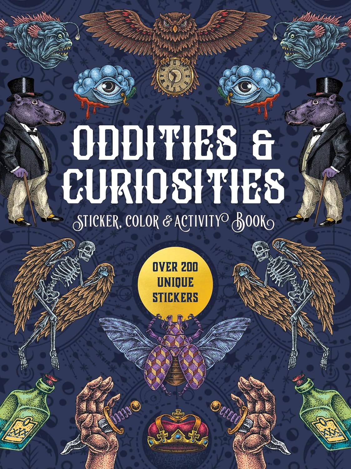 Oddities & Curiosities Sticker, Color & Activity Book (Paperback)