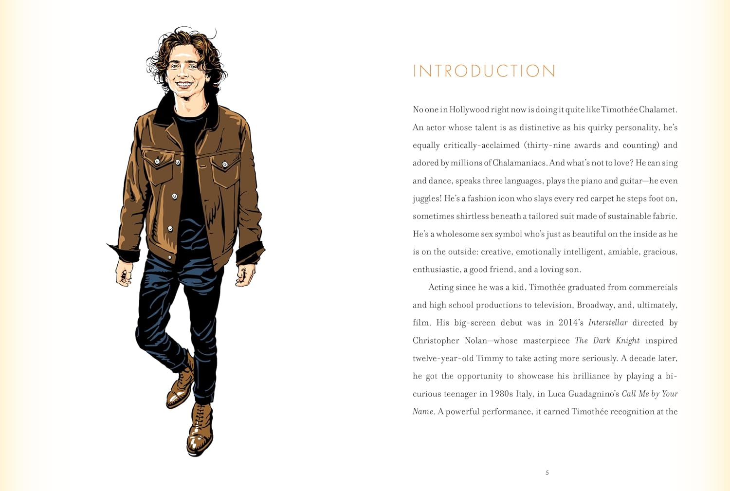 Timothée Chalamet Is Life