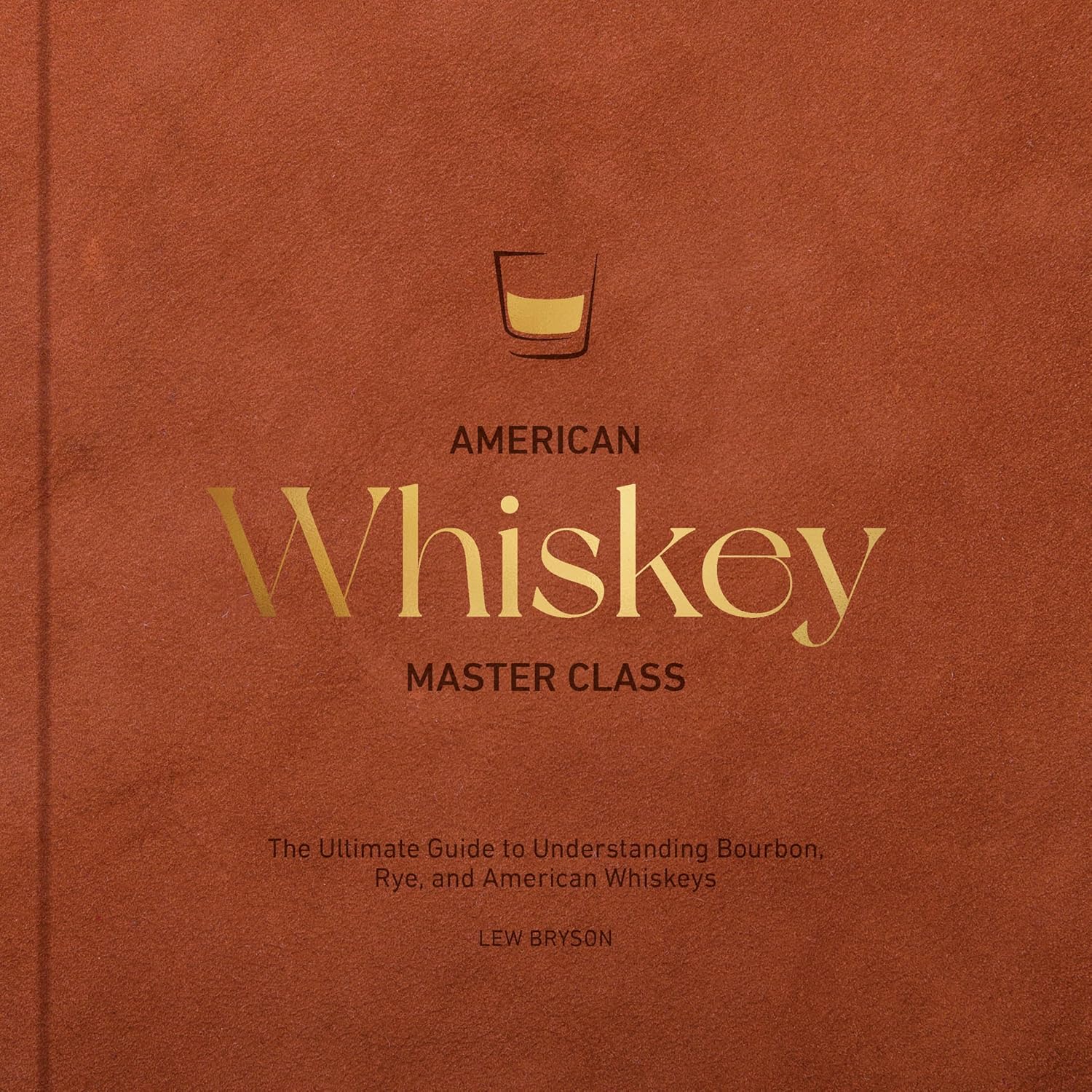 American Whiskey Master Class