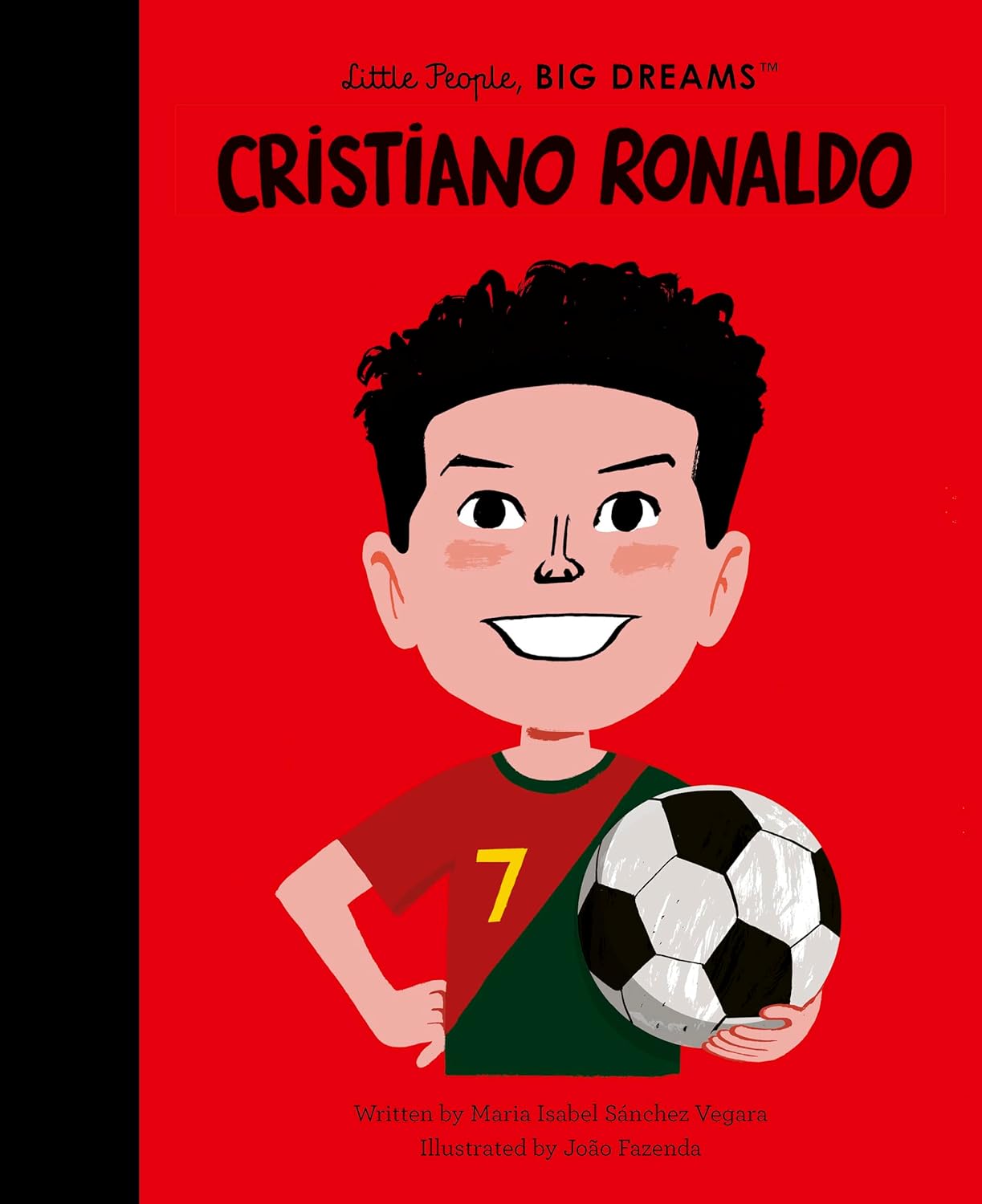Little People, Big Dreams - Cristiano Ronaldo