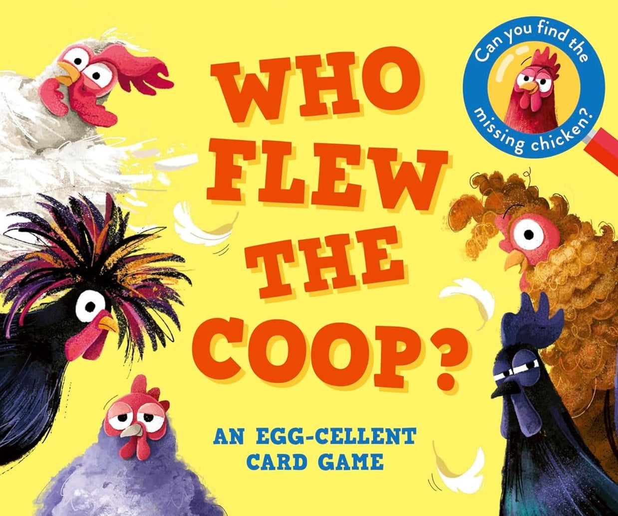 Who Flew the Coop?