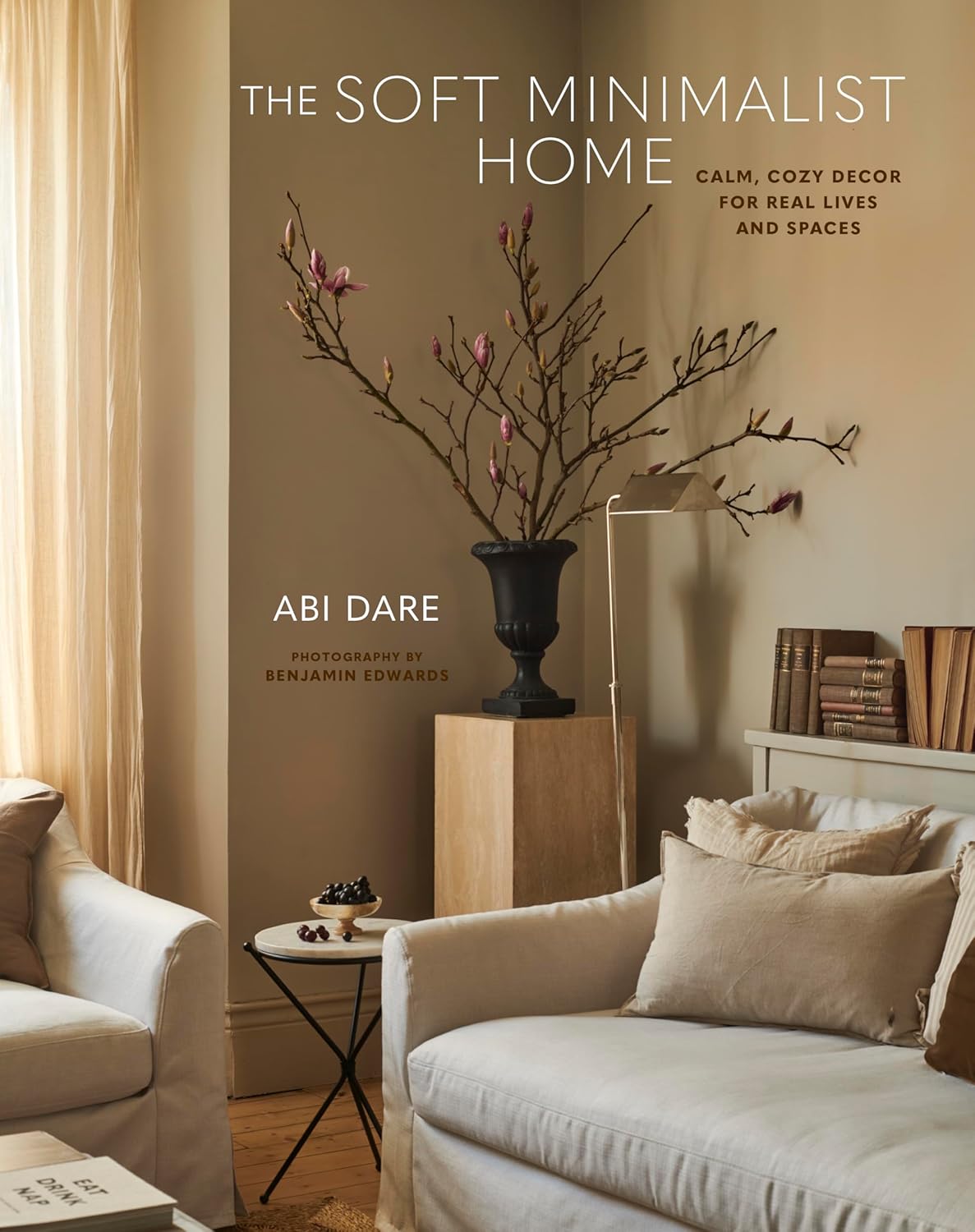 Image showcasing The Soft Minimalist Home