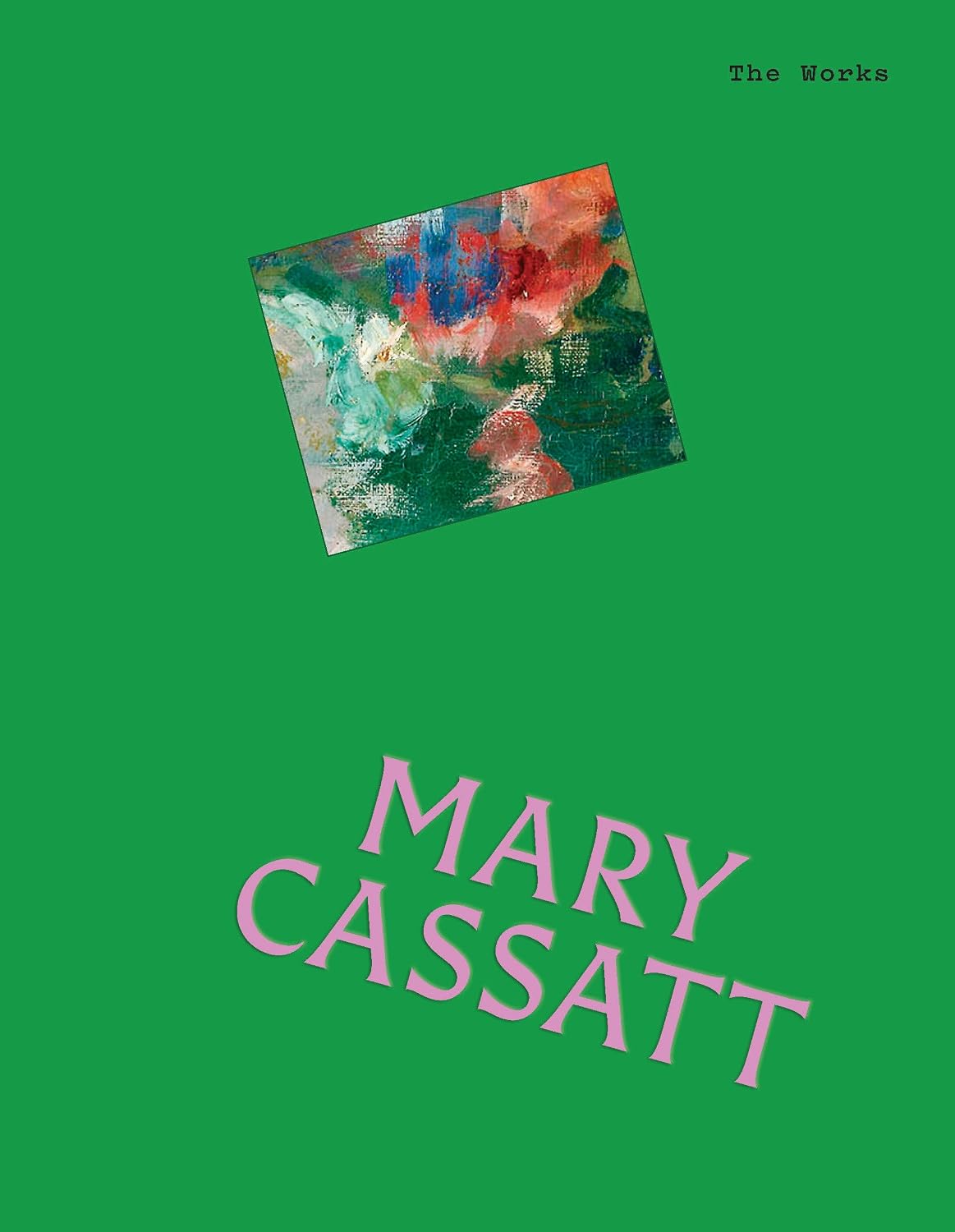 The Works: Mary Cassatt