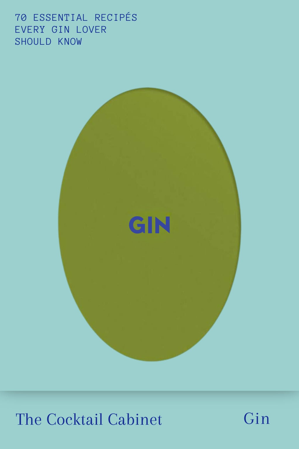 The Cocktail Cabinet: Gin