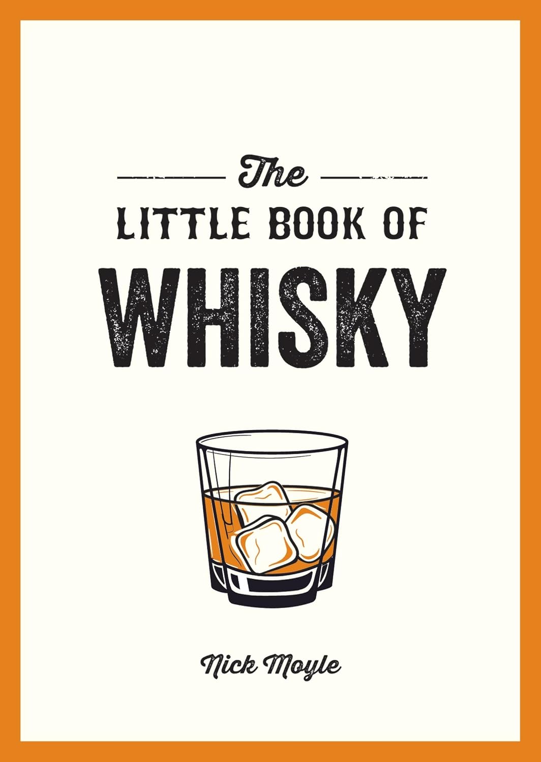 The Little Book of Whisky