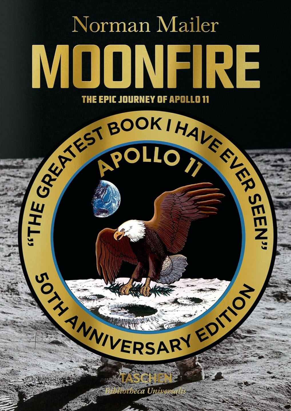 MoonFire. The Epic Journey of Apollo 11