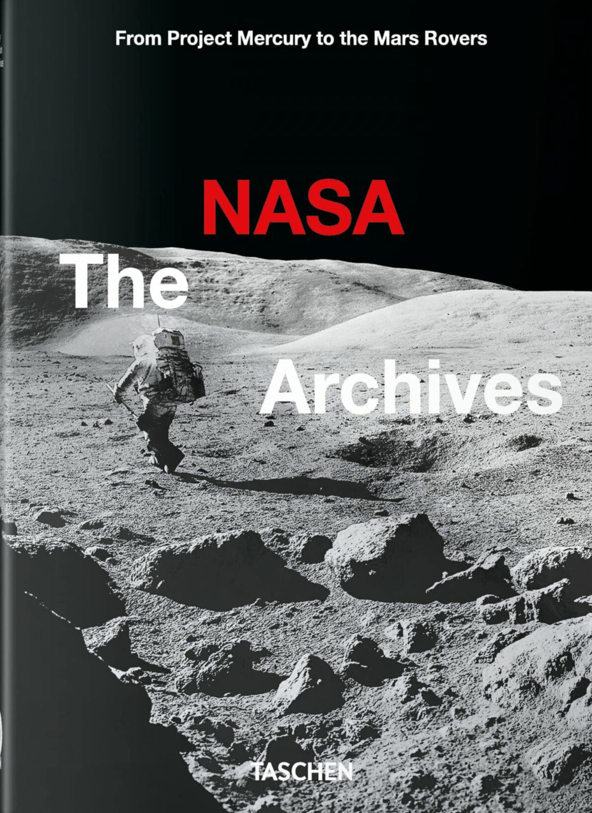 The NASA Archives. 40th Edt.