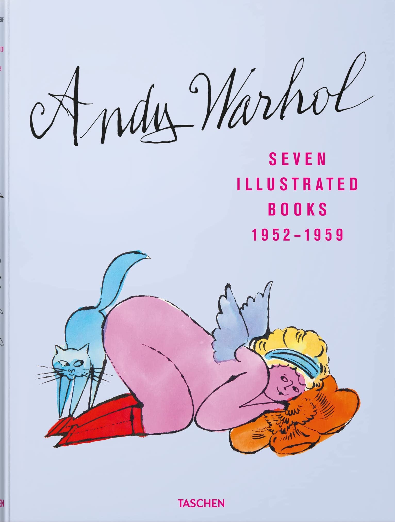 Andy Warhol. Seven Illustrated Books 1952–1959