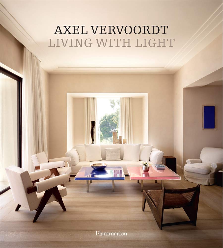 Axel Vervoordt - Living With Light