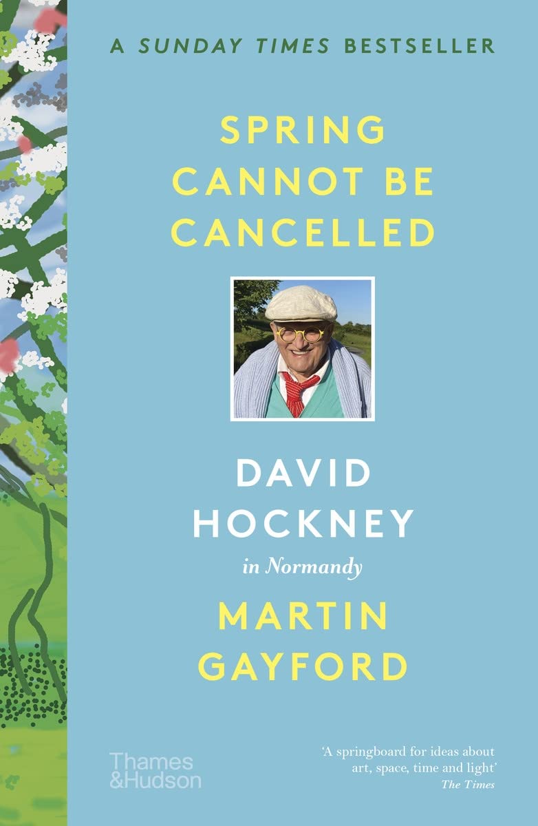 Spring Cannot be Cancelled - David Hockney