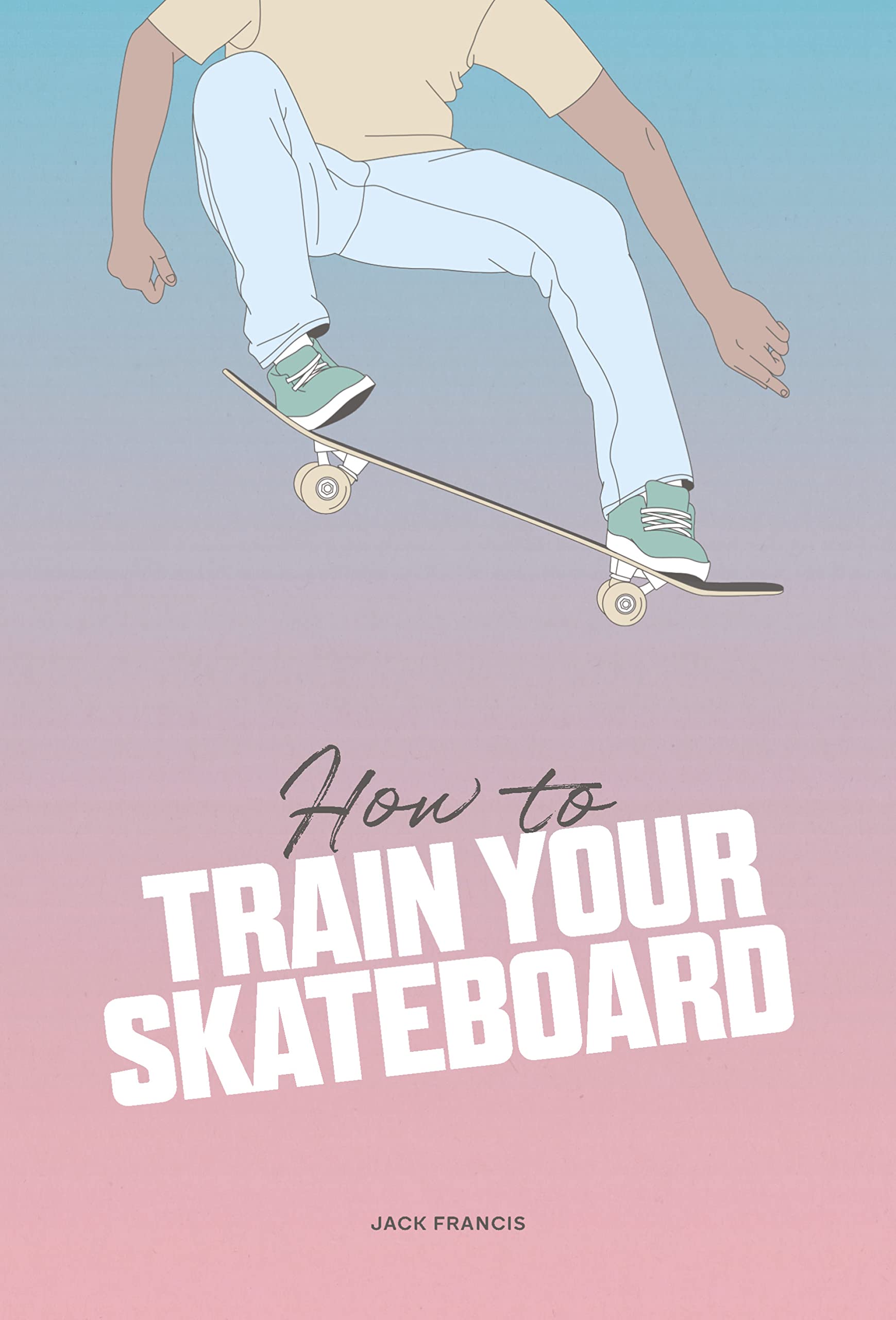 How to train your skateboard