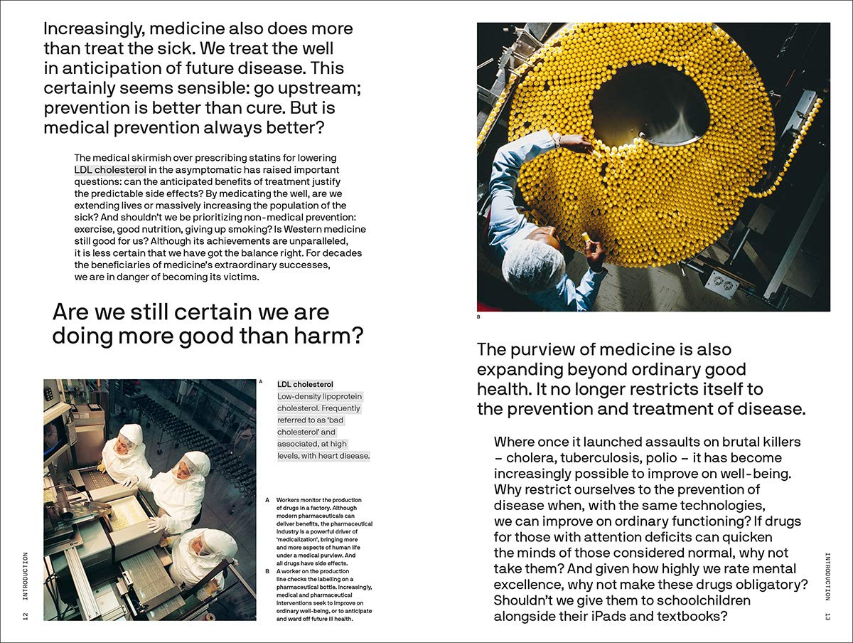 Is Medicine Still Good for Us?