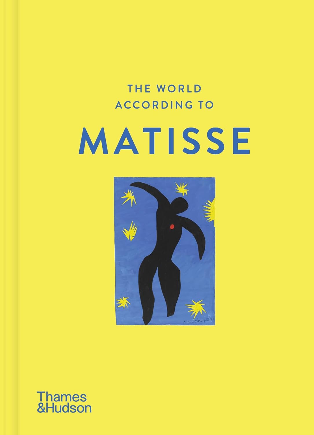 The World According to Henri Matisse