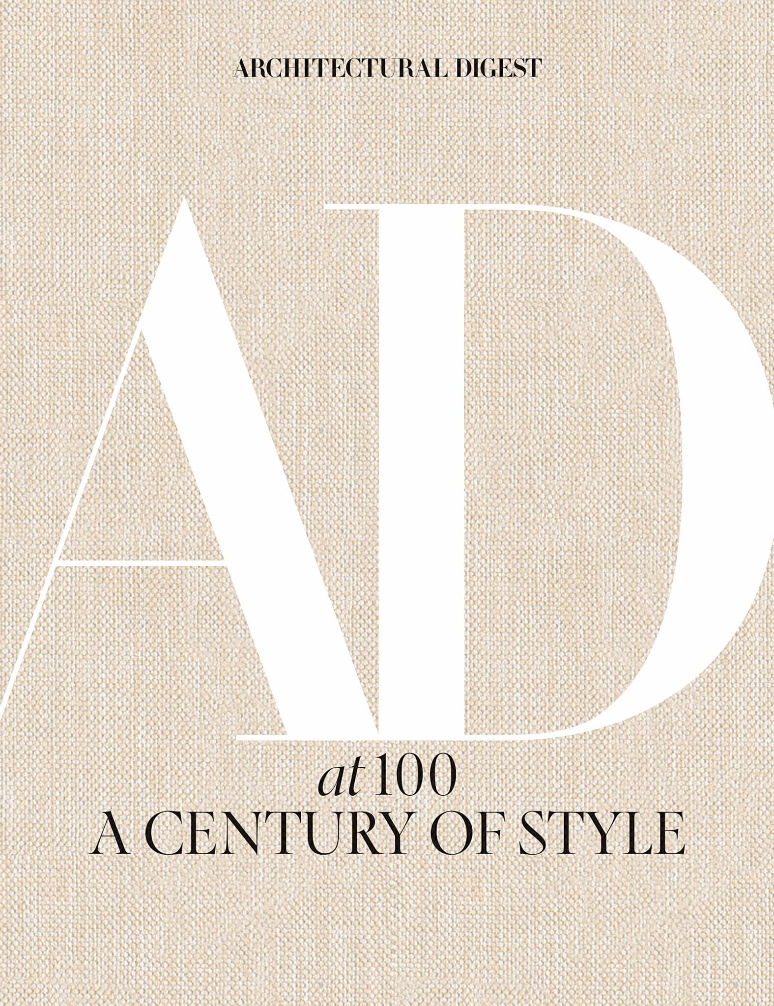 Architectural Digest at 100: A Century of Style