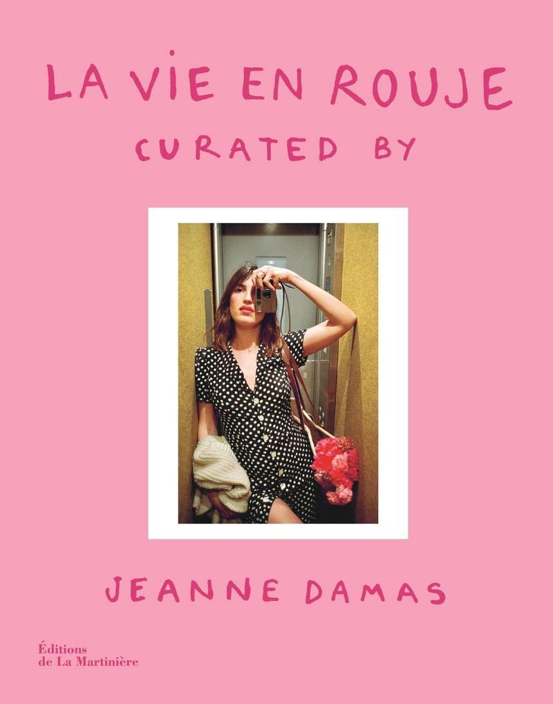 La Vie En Rouje - Jeanne Damas