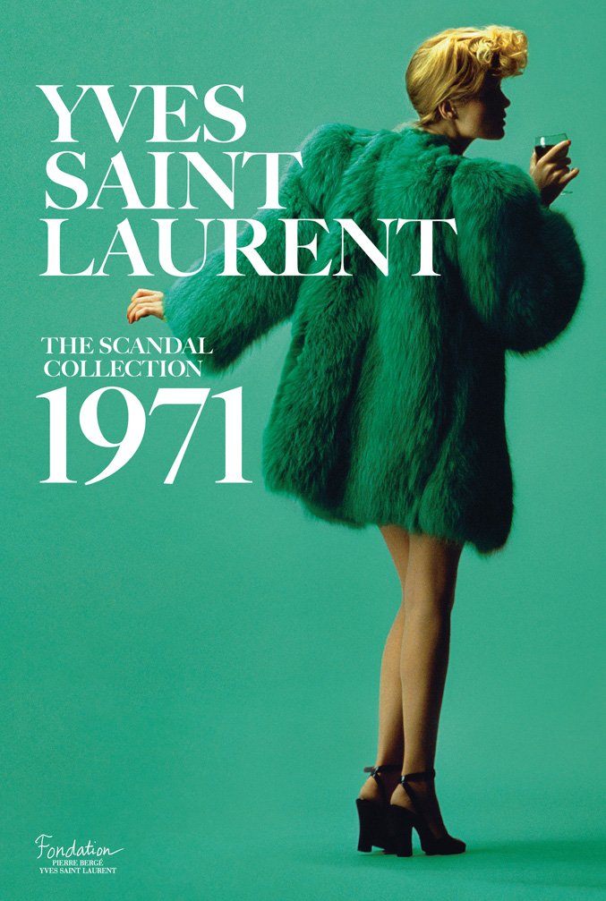 Yves Saint Laurent - The Scandal Collection 1971