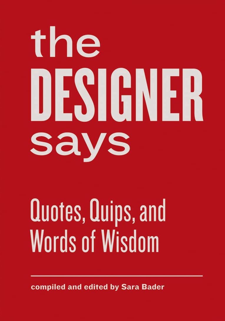 The Designer Says