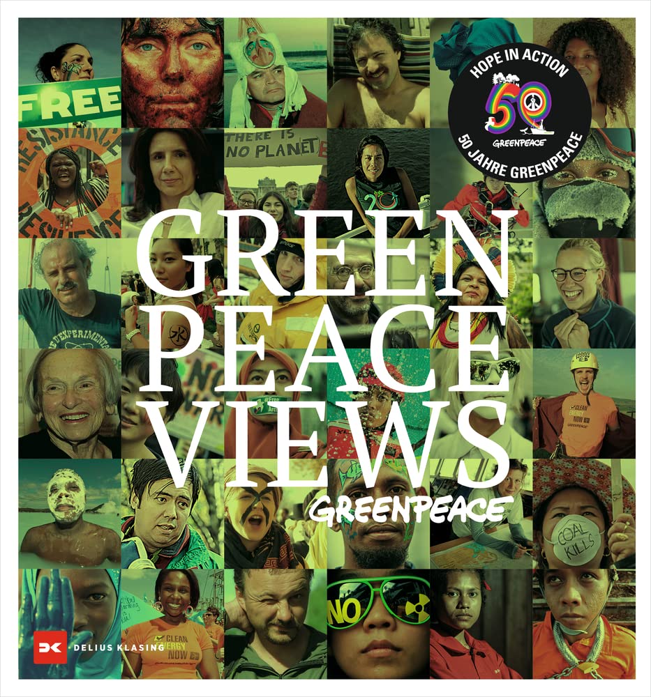 Greenpeace Views: 50 Years Fighting