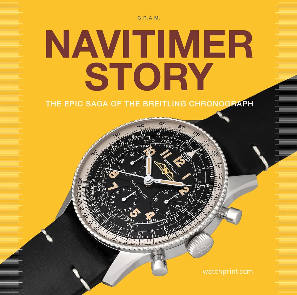 Navitimer Story - Epic Saga Breitling