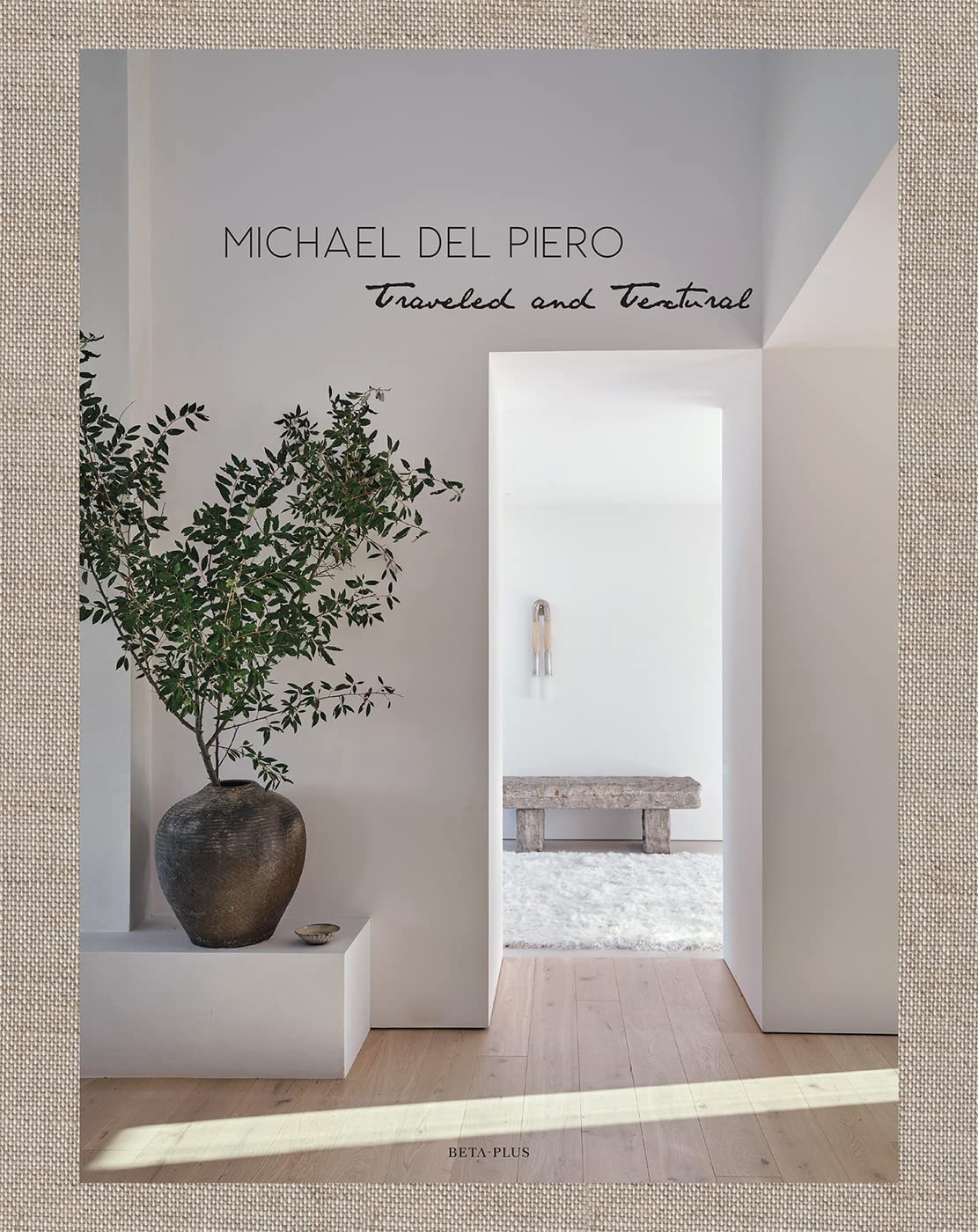 Michael Del Piero. Traveled and Textural