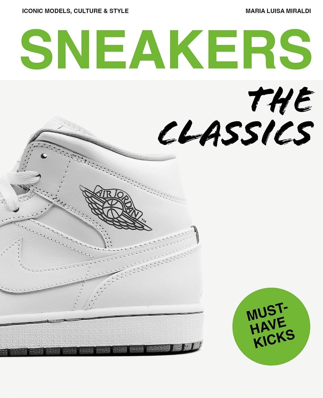 Sneakers - The Classics