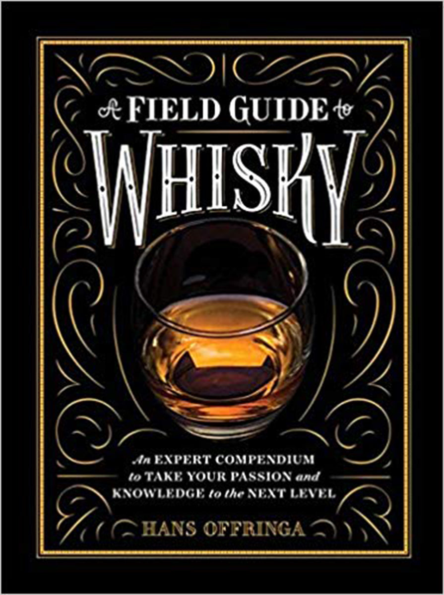 Field Guide to Whiskey