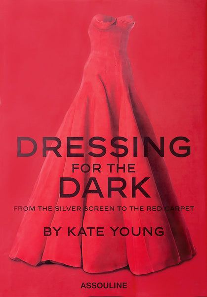 Dressing for the Dark