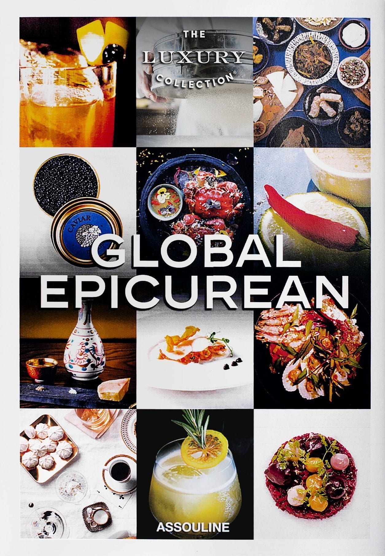 Luxury Collection: Global Epicurean