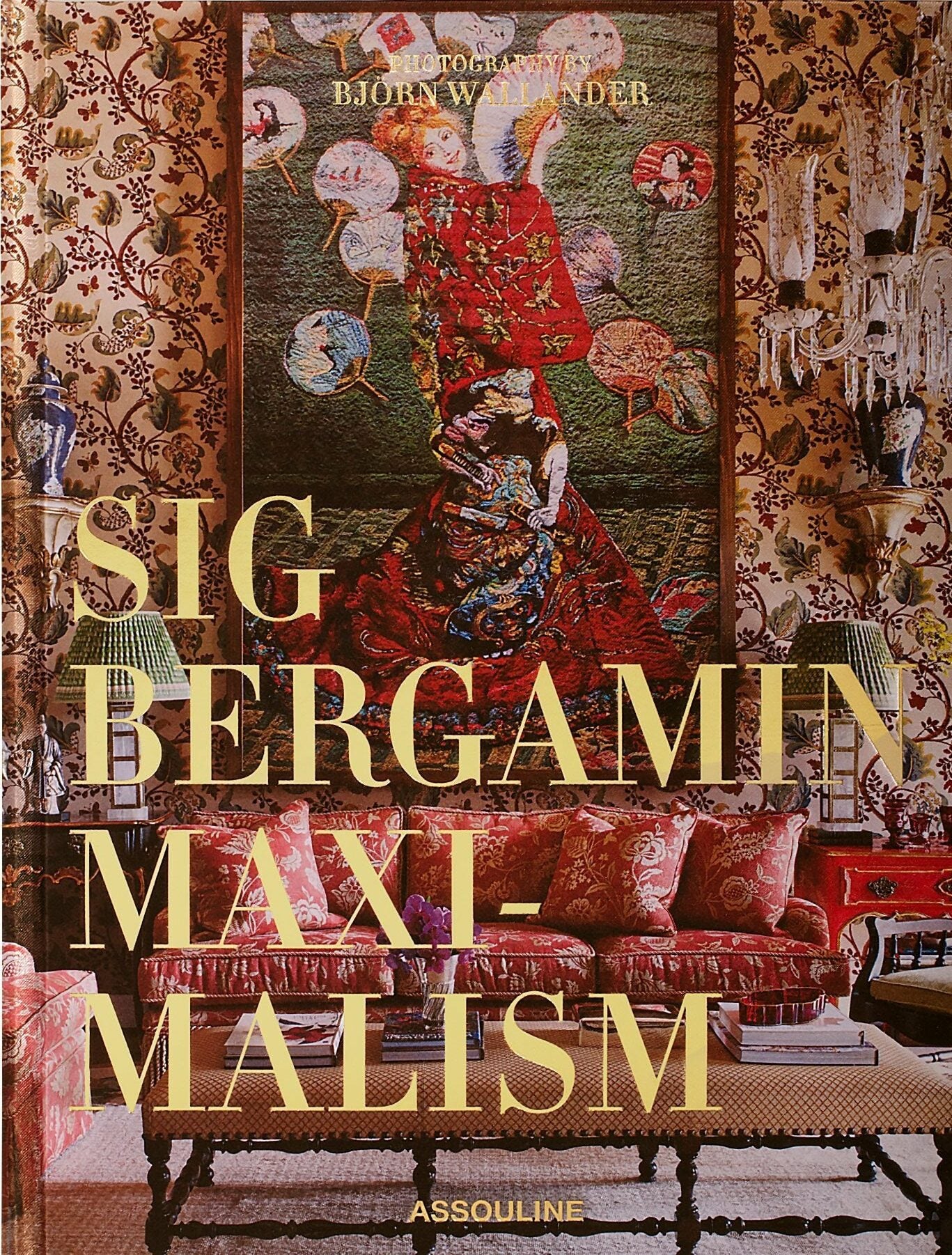 Maximalism by Sig Bergamin